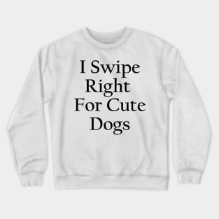 Tindogs Crewneck Sweatshirt